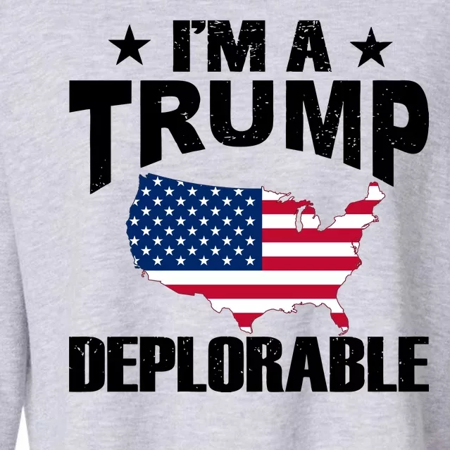 I'm A Trump Deplorable Cropped Pullover Crew