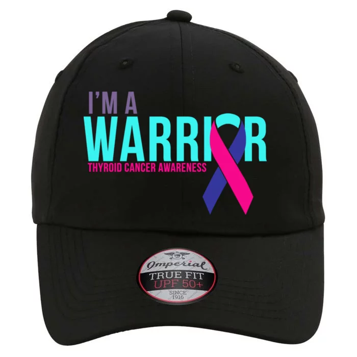 I'm a Warrior Thyroid Cancer Awareness The Original Performance Cap