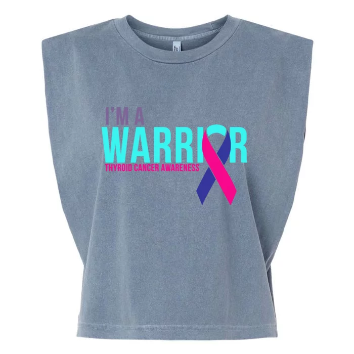 I'm a Warrior Thyroid Cancer Awareness Garment-Dyed Women's Muscle Tee