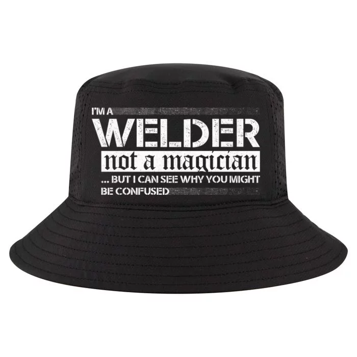 I'm A Welder Not A Magician Cool Comfort Performance Bucket Hat