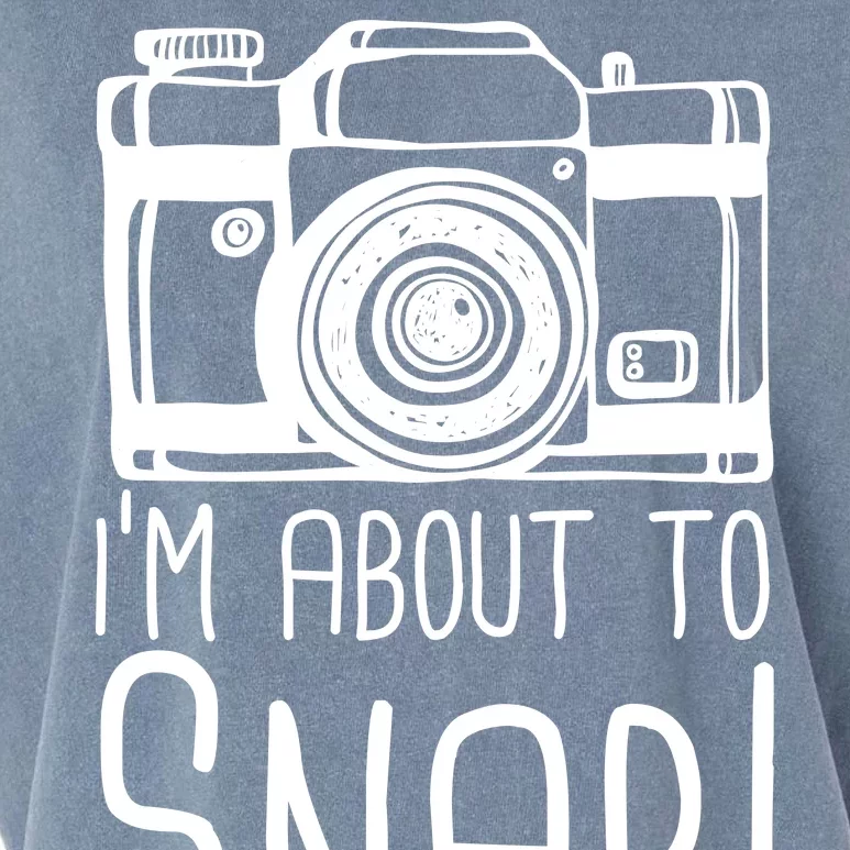 I'm About to Snap Funny Photographer Camera Garment-Dyed Women's Muscle Tee