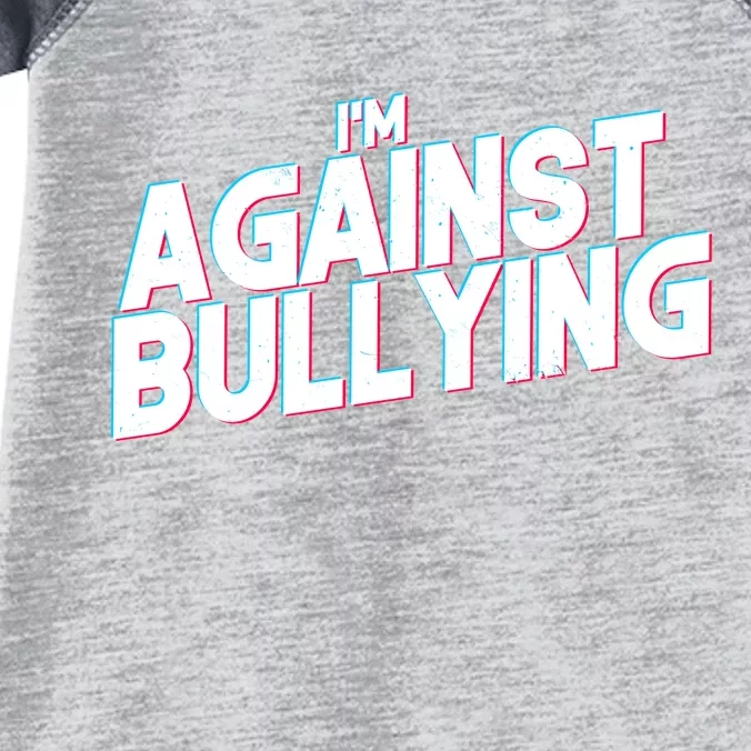 I'm Against Bullying Spirit Day Infant Baby Jersey Bodysuit