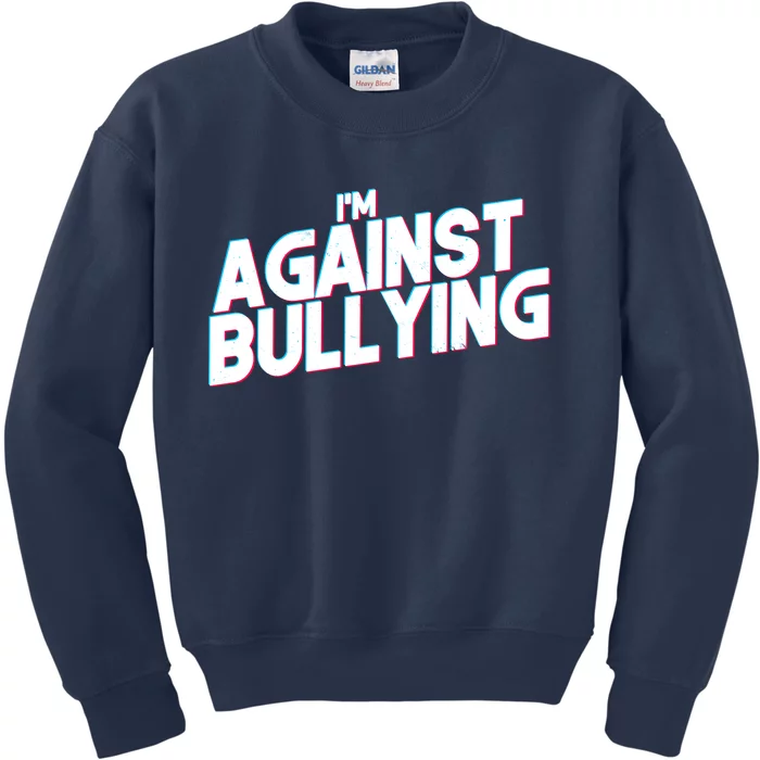 I'm Against Bullying Spirit Day Kids Sweatshirt