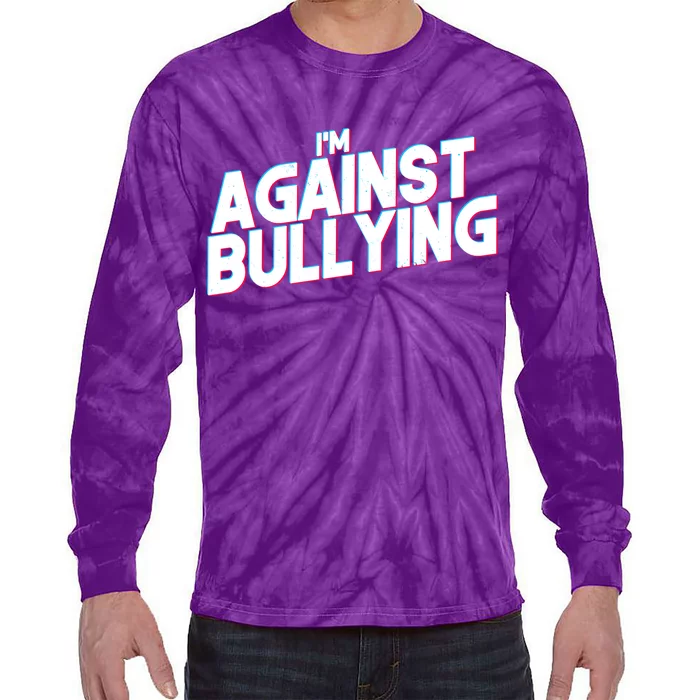 I'm Against Bullying Spirit Day Tie-Dye Long Sleeve Shirt