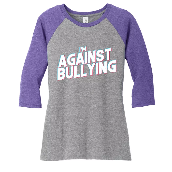 I'm Against Bullying Spirit Day Women's Tri-Blend 3/4-Sleeve Raglan Shirt