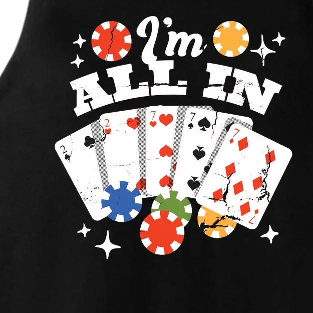 I'm All In Poker Cards Ladies Tri-Blend Wicking Tank