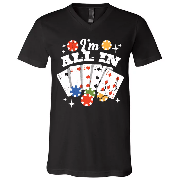 I'm All In Poker Cards V-Neck T-Shirt