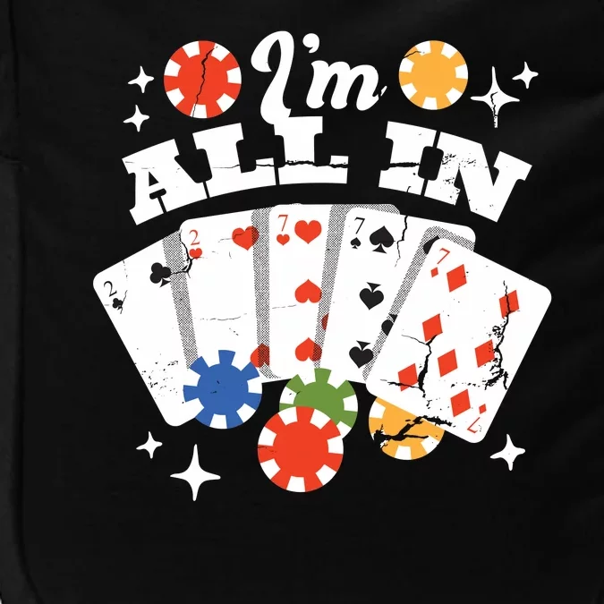 I'm All In Poker Cards Impact Tech Backpack