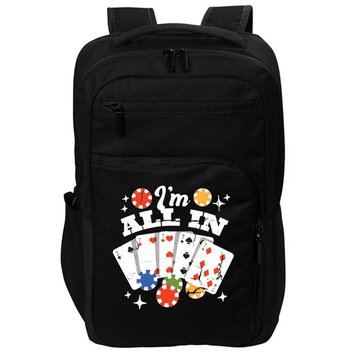 I'm All In Poker Cards Impact Tech Backpack