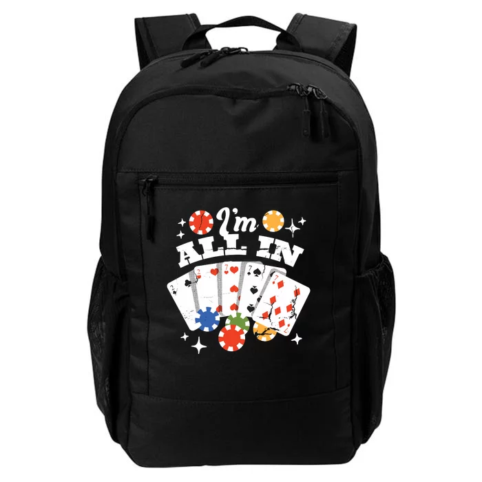 I'm All In Poker Cards Daily Commute Backpack