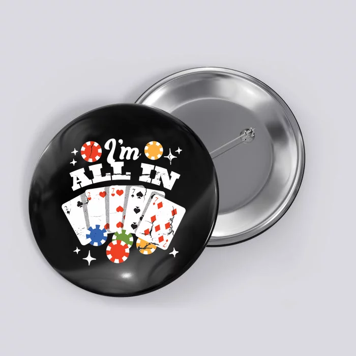 I'm All In Poker Cards Button