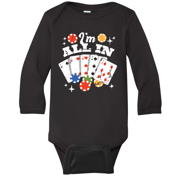 I'm All In Poker Cards Baby Long Sleeve Bodysuit