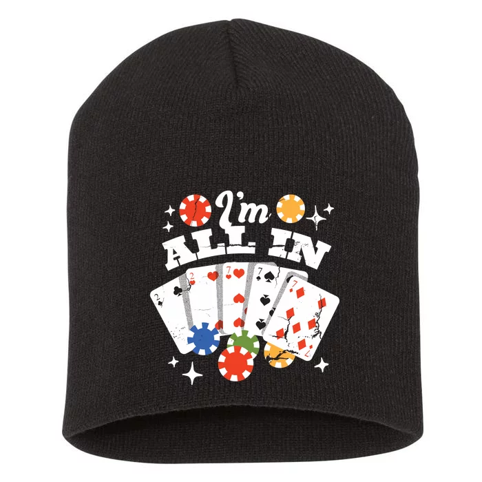 I'm All In Poker Cards Short Acrylic Beanie