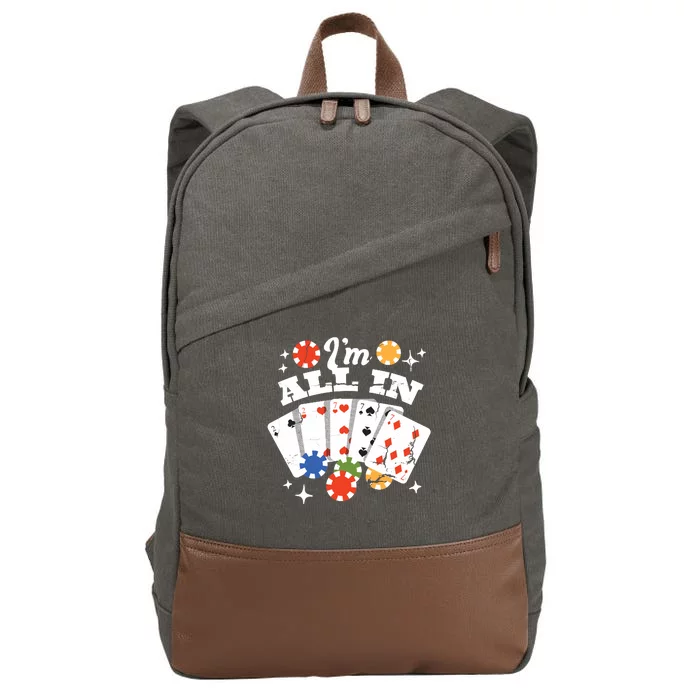 I'm All In Poker Cards Cotton Canvas Backpack