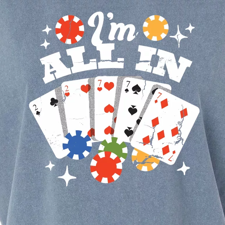 I'm All In Poker Cards Garment-Dyed Women's Muscle Tee