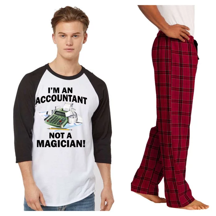 I'm An Accountant Not A Magician Raglan Sleeve Pajama Set