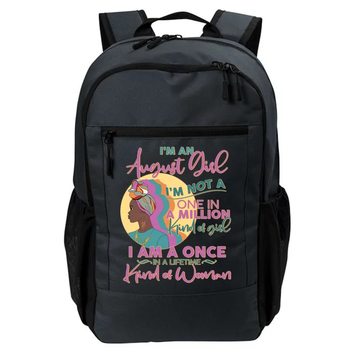 I'm An August Girl A Once In A Lifetime Woman Daily Commute Backpack