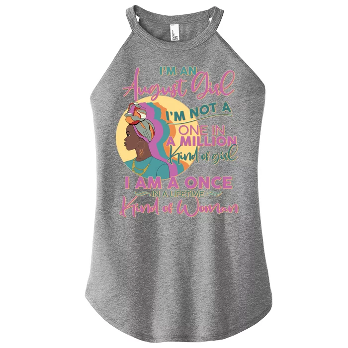 I'm An August Girl A Once In A Lifetime Woman Women’s Perfect Tri Rocker Tank