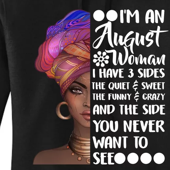 I'm An August Woman Cute Birthday Women's Pullover Hoodie