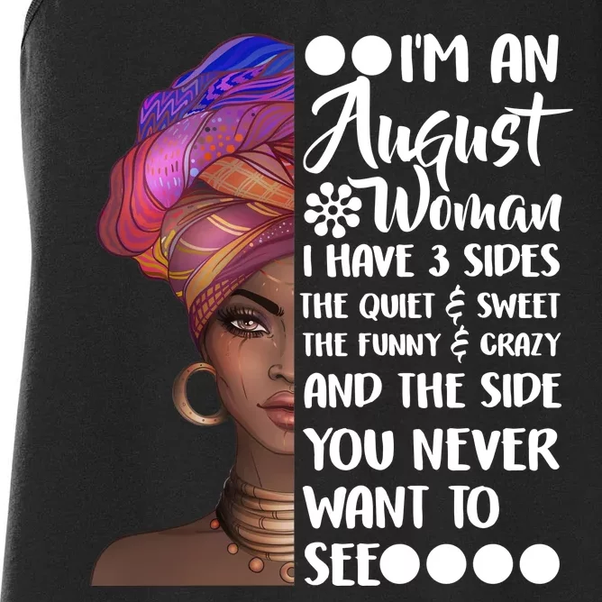 I'm An August Woman Cute Birthday Women's Racerback Tank