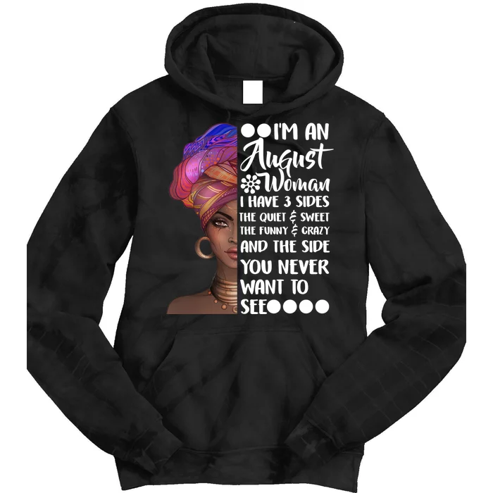 I'm An August Woman Cute Birthday Tie Dye Hoodie