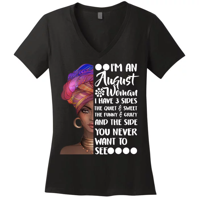 I'm An August Woman Cute Birthday Women's V-Neck T-Shirt