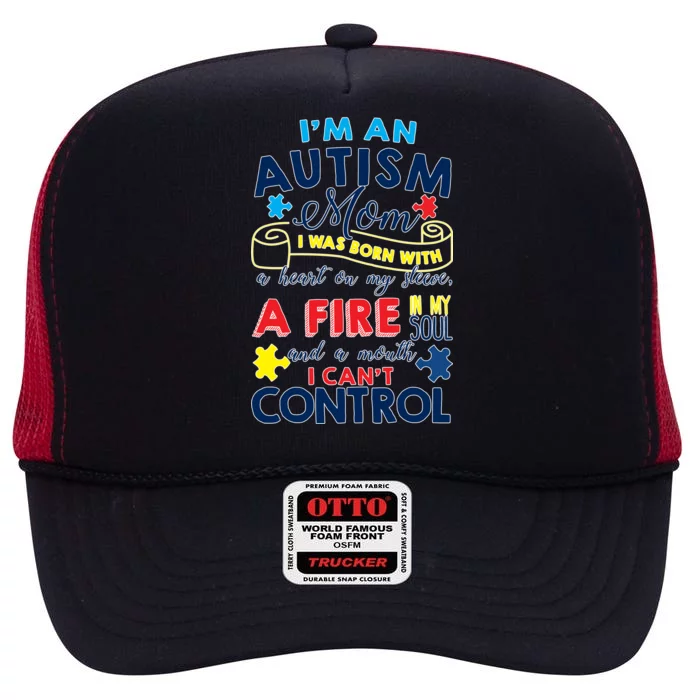 I'm An Autism Mom High Crown Mesh Trucker Hat