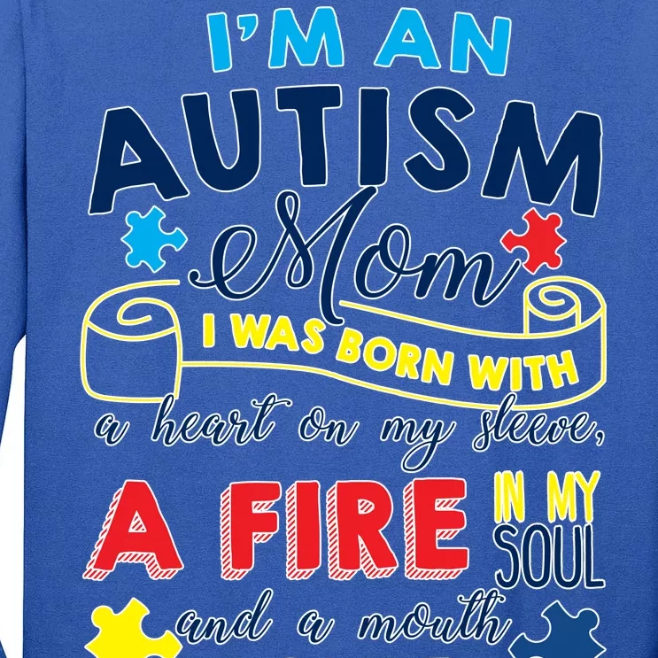 I'm An Autism Mom Tall Long Sleeve T-Shirt