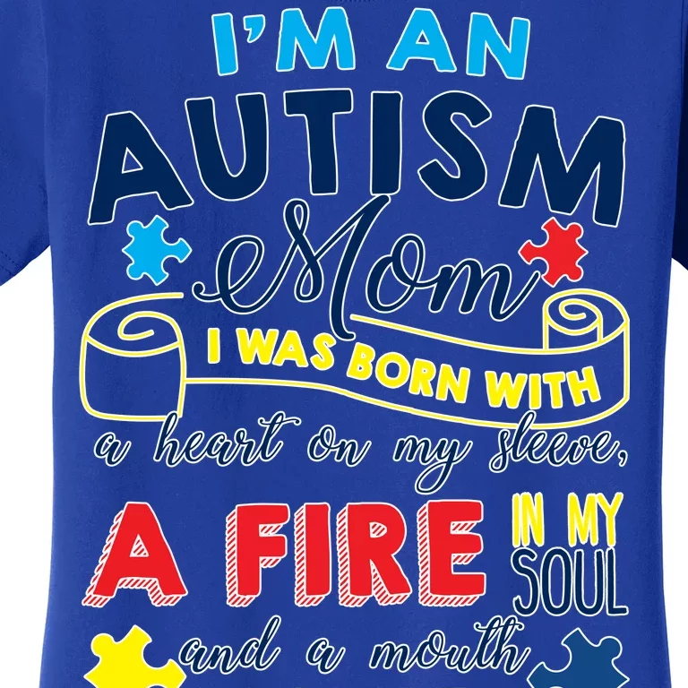 I'm An Autism Mom Women's T-Shirt