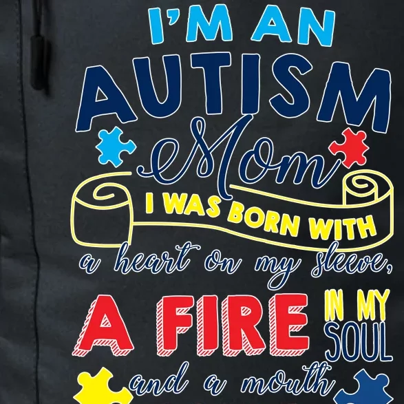 I'm An Autism Mom Daily Commute Backpack