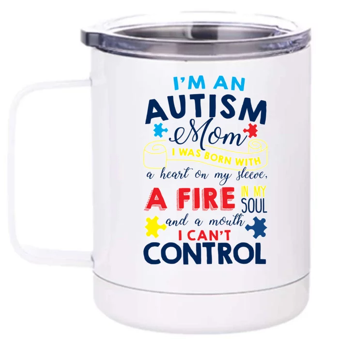 I'm An Autism Mom Front & Back 12oz Stainless Steel Tumbler Cup