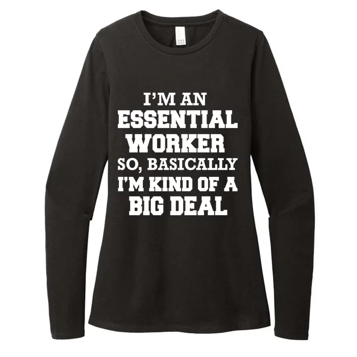 I'm An Essential Worker Kind Of A Big Deal Womens CVC Long Sleeve Shirt