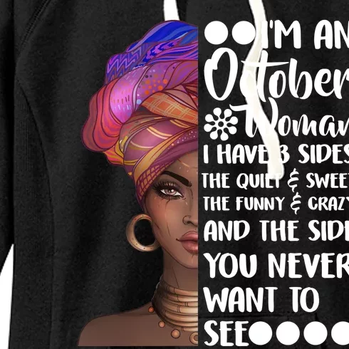 I'm an October Woman Women's Fleece Hoodie