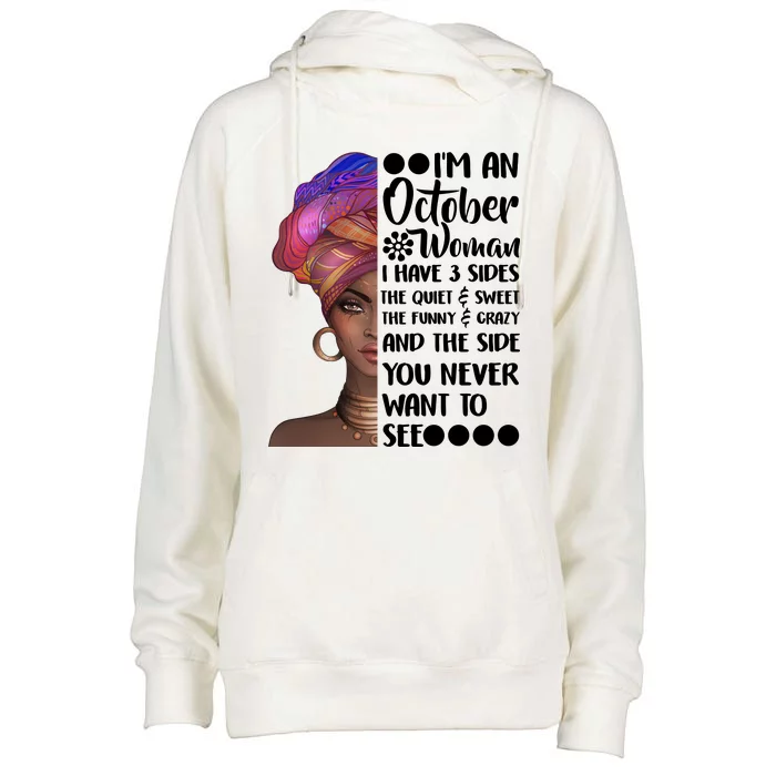 I'm an October Woman Womens Funnel Neck Pullover Hood