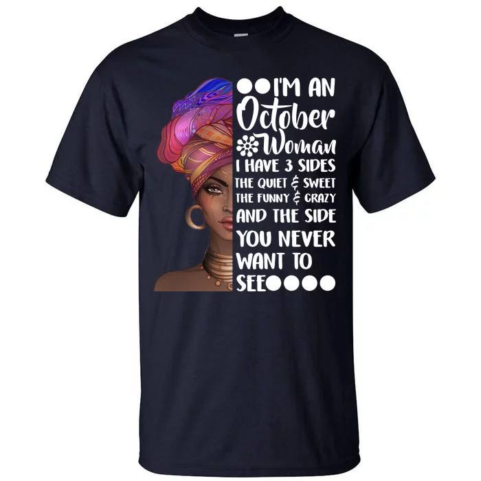 I'm an October Woman Tall T-Shirt