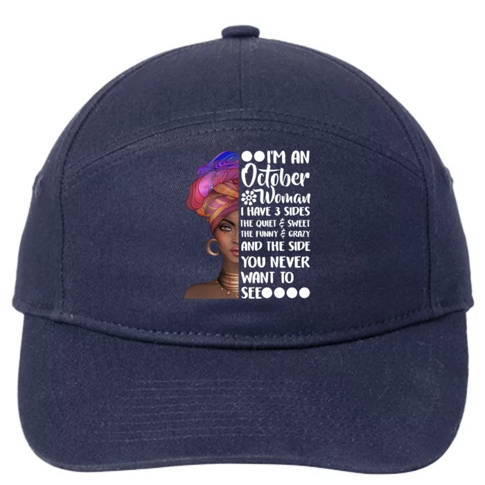 I'm an October Woman 7-Panel Snapback Hat