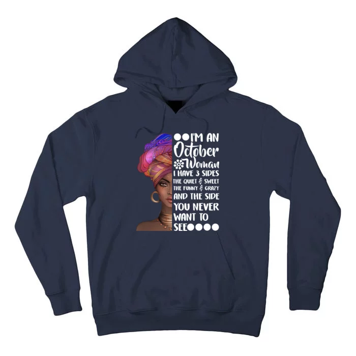 I'm an October Woman Tall Hoodie