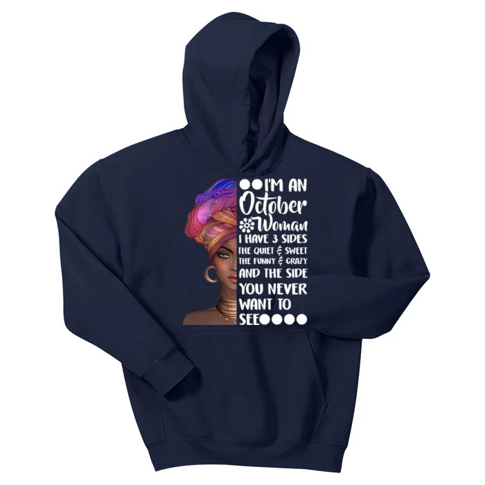 I'm an October Woman Kids Hoodie