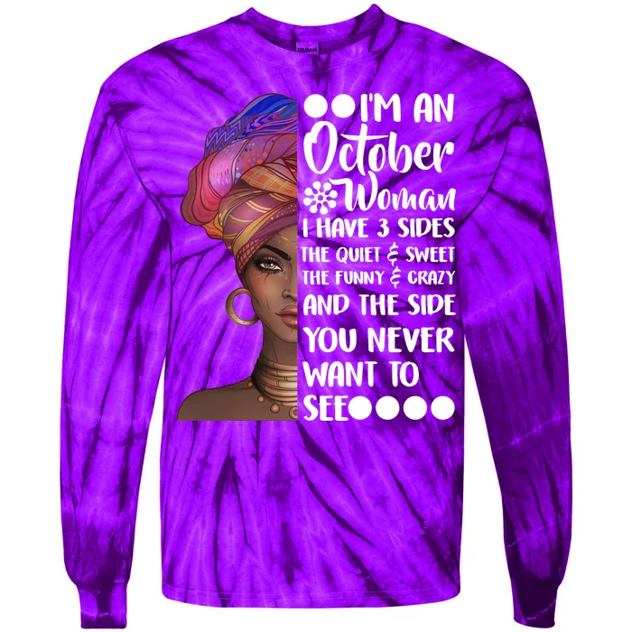 I'm an October Woman Tie-Dye Long Sleeve Shirt