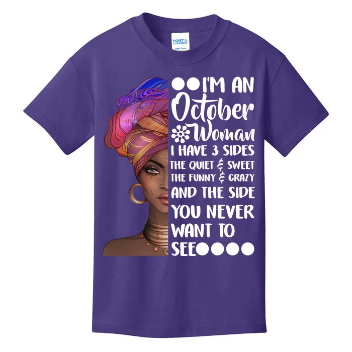 I'm an October Woman Kids T-Shirt