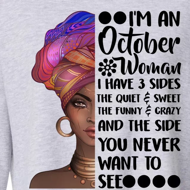 I'm an October Woman Cropped Pullover Crew