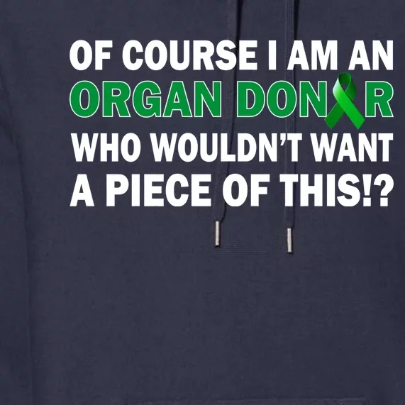 I'm An Organ Donor Who Wouldn't Want A Piece of This Premium Hoodie