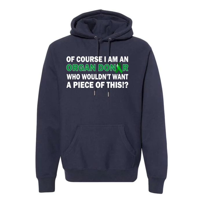 I'm An Organ Donor Who Wouldn't Want A Piece of This Premium Hoodie