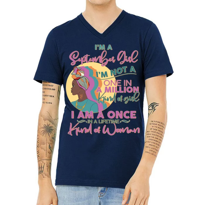 I'm An September Girl A Once In A Lifetime Woman V-Neck T-Shirt