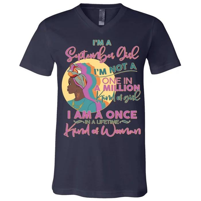 I'm An September Girl A Once In A Lifetime Woman V-Neck T-Shirt