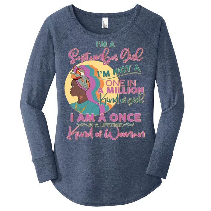 I'm An September Girl A Once In A Lifetime Woman Women's Perfect Tri Tunic Long Sleeve Shirt