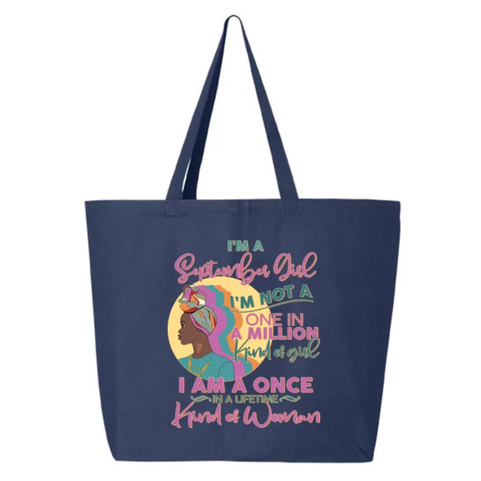 I'm An September Girl A Once In A Lifetime Woman 25L Jumbo Tote