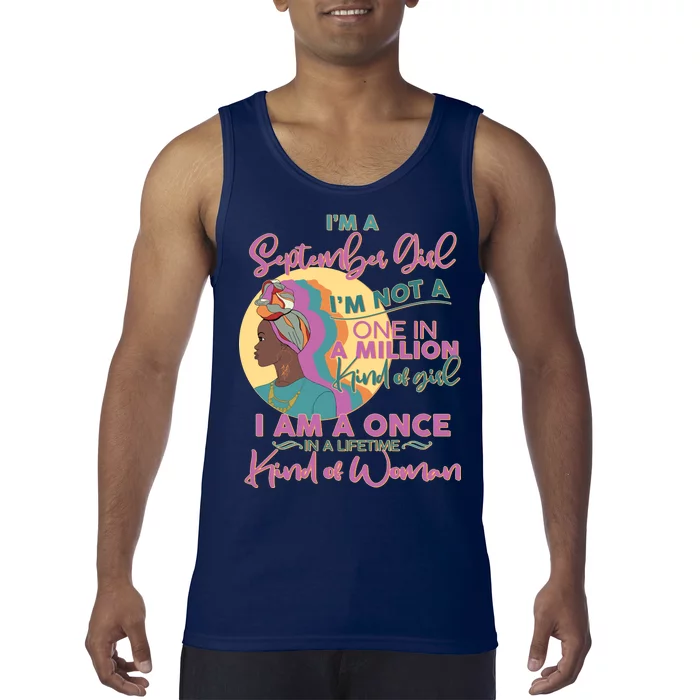 I'm An September Girl A Once In A Lifetime Woman Tank Top