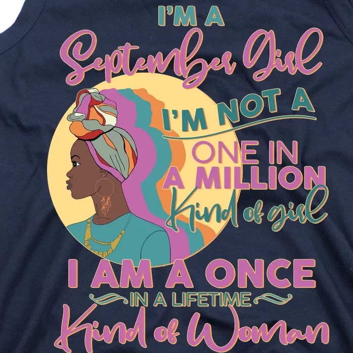 I'm An September Girl A Once In A Lifetime Woman Tank Top