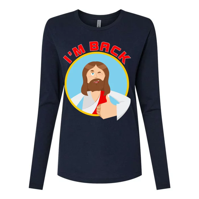 I'm Back Funny Easter Jesus He is Risen Womens Cotton Relaxed Long Sleeve T-Shirt